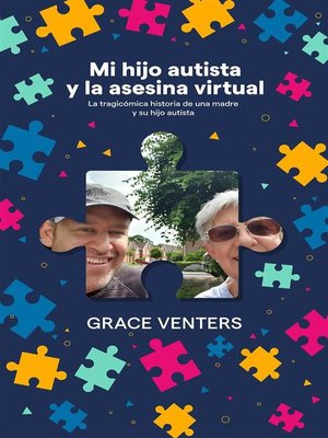 cover image of Mi hijo autista y la asesina virtual